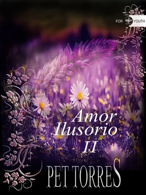 cover image of Amor Ilusorio II
